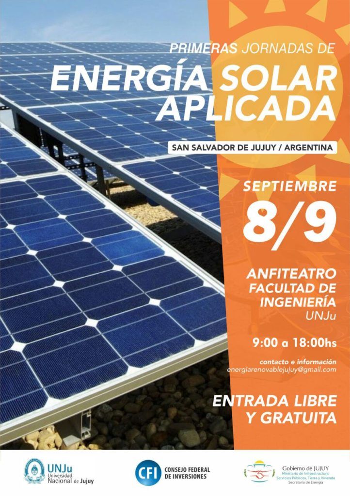 Las 1ras Jornadas de Energía Solar Aplicada, que se desarrollarán este jueves 8 y viernes 9 en Jujuy.