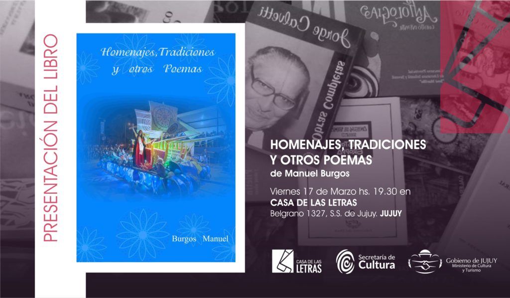Casa de las letras presenta homenajes y tradiciones de Jujuy en poemas 