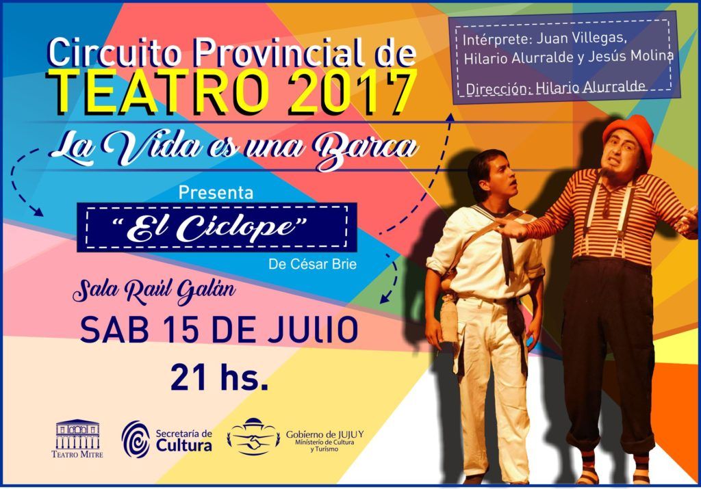 En el marco del Circuito Provincial de Teatro 2017 se presenta la obra “El Ciclope”.