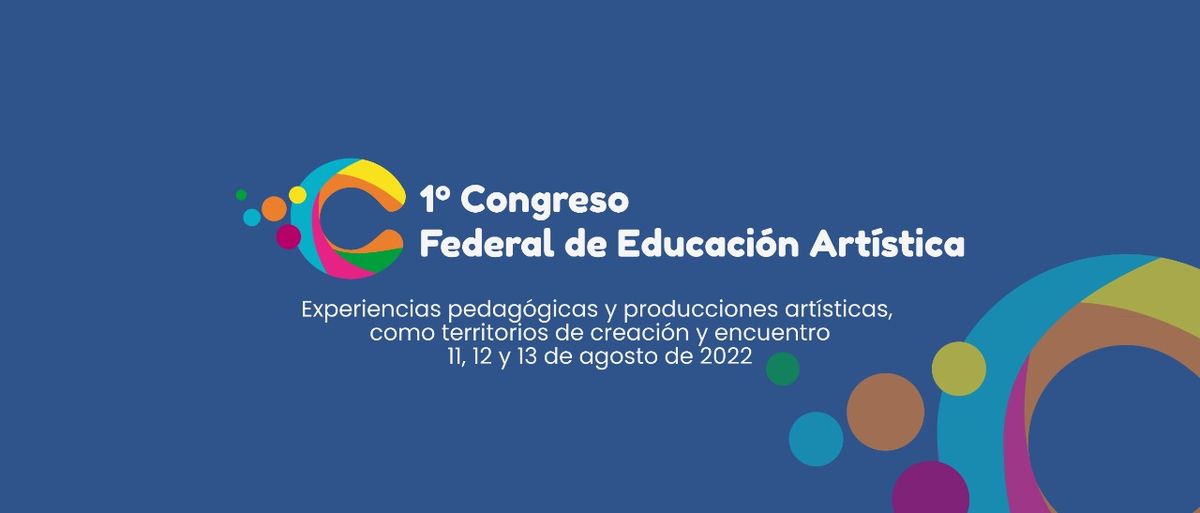 Primer Congreso Federal de Educación Artística en la provincia de Santa Fe