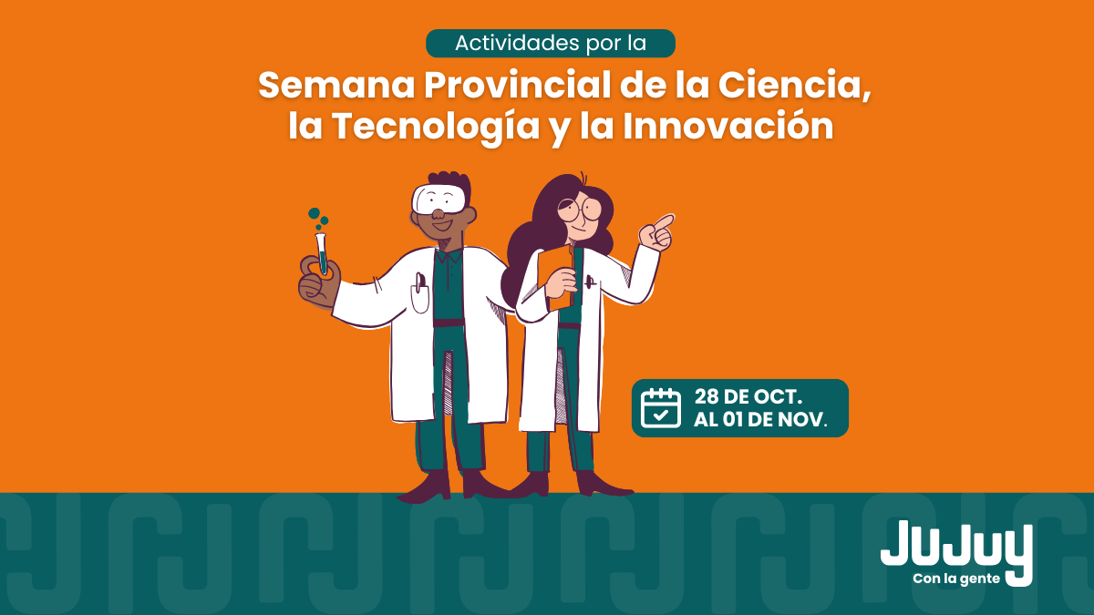 Inicia la Semana Provincial de la Ciencia, Tecnología e Innovación 2024