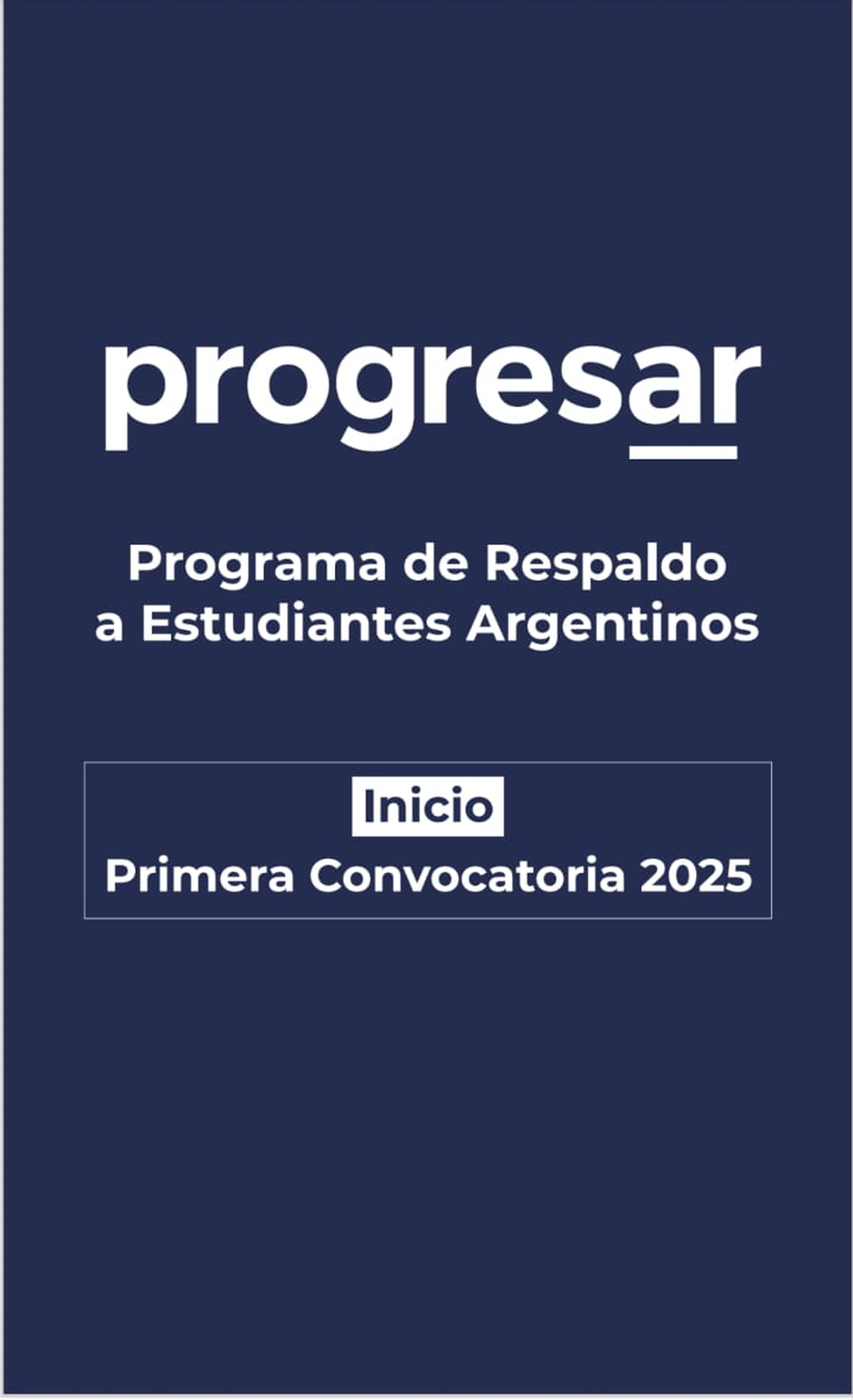 Abre la primer convocatoria de las Becas Progresar Obligatorio 2025